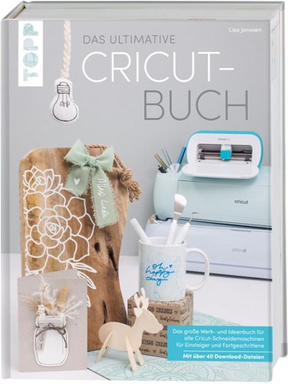 Das ultimative Cricut-Buch, Lisa Janssen - Gebonden - 9783735852205