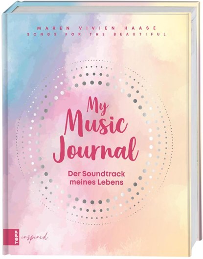 Music Journal feat. Maren Vivien Haase. Das kreative Eintragbuch für Erinnerungen an Musik-Events, Interpret:innen, Songs & Alben, die dich begeistern, Maren Vivien Haase - Gebonden - 9783735853684