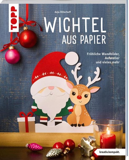Wichtel aus Papier (kreativ.kompakt.), Anja Ritterhoff - Paperback - 9783735854308