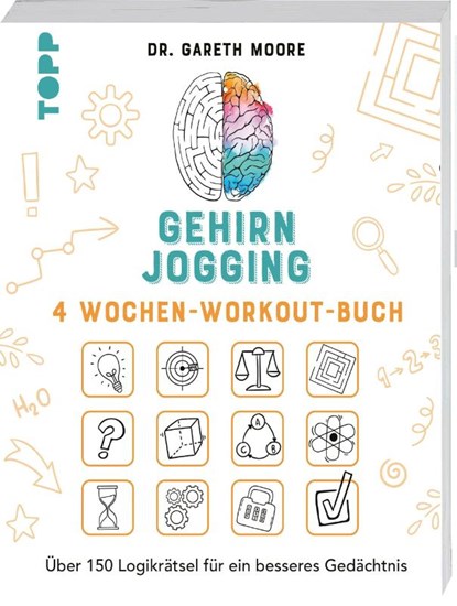 Gehirnjogging - 4 Wochen-Workout-Buch, Gareth Moore - Paperback - 9783735854469