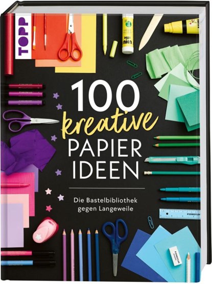 100 kreative Papierideen, Frechverlag - Gebonden - 9783735854933