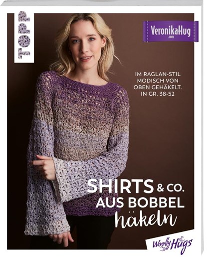 Shirts & Co. aus Bobbel häkeln, Veronika Hug - Paperback - 9783735870759