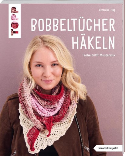 Bobbel-Tücher häkeln, Veronika Hug - Paperback - 9783735871336