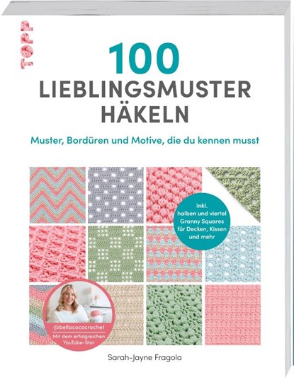100 Lieblingsmuster häkeln, Sarah-Jayne Fragola - Paperback - 9783735871541