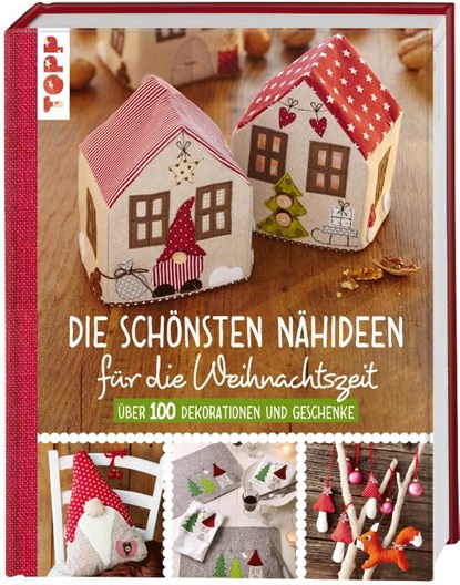 Die schönsten Nähideen für die Weihnachtszeit, Gudrun Schmitt - Gebonden - 9783735871947