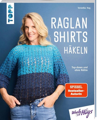Raglan-Shirts häkeln, Veronika Hug - Paperback - 9783735872098