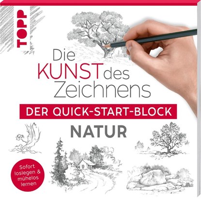 Die Kunst des Zeichnens Natur. Der Quick-Start-Block, Frechverlag - Paperback - 9783735880352