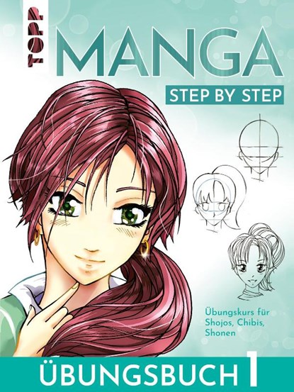 Manga Step by Step Übungsbuch 1, Gecko Keck - Paperback - 9783735880437
