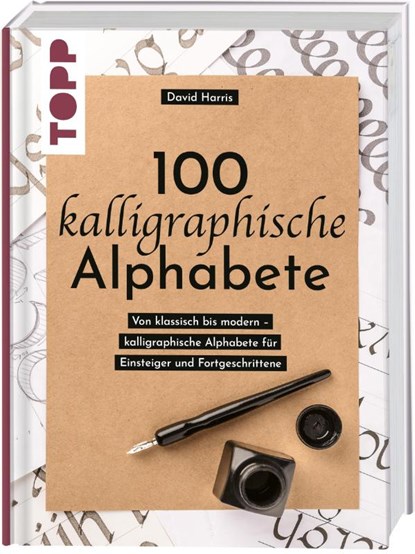 100 kalligraphische Alphabete, David Harris - Gebonden - 9783735880697