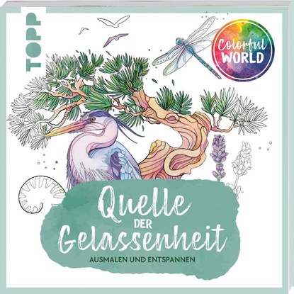 Colorful World - Quelle der Gelassenheit, Amelie Persson ; Marina Zihm ; Mila Dierksen ; Cordula Martens - Paperback - 9783735880772