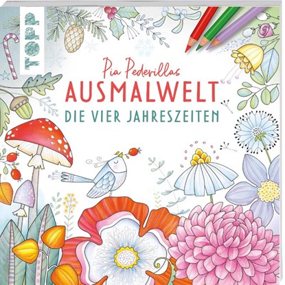 Pia Pedevillas Ausmalwelt - Die vier Jahreszeiten, Pia Pedevilla - Paperback - 9783735880949