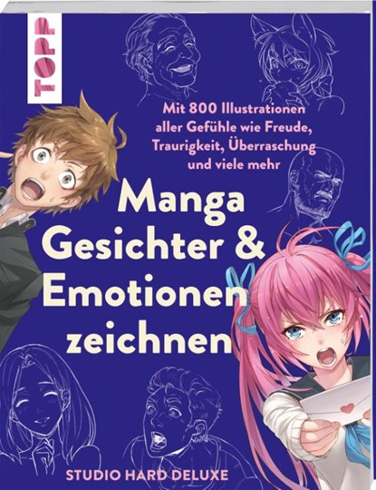 Manga Gesichter & Emotionen zeichnen, Studio Hard Deluxe - Paperback - 9783735881168