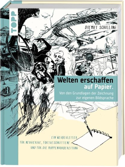 Welten erschaffen auf Papier., Diemut Schilling - Gebonden - 9783735881489