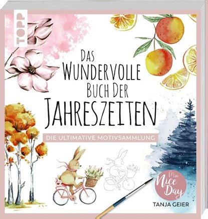Das wundervolle Buch der Jahreszeiten, Tanja Geier - Paperback - 9783735881946