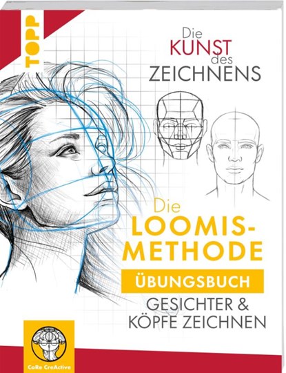 Die Kunst des Zeichnens. Die Loomis-Methode Übungsbuch, Maria Ellen Karin Zurowetz - Paperback - 9783735882097