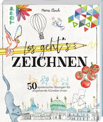 Los geht's: Zeichnen, Moira Clinch - Paperback - 9783735882202
