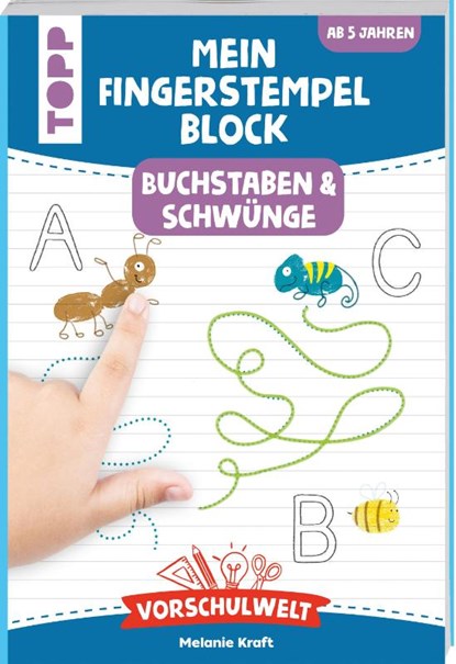 Vorschulwelt - Mein Fingerstempelblock Buchstaben und Schwünge, Melanie Kraft - Paperback - 9783735890337