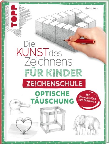 Die Kunst des Zeichnens für Kinder Zeichenschule - Optische Täuschung, Gecko Keck - Gebonden - 9783735890542