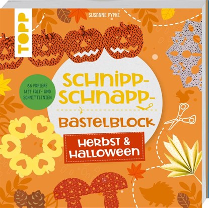 Schnipp-Schnapp-Block Herbst & Halloween, Susanne Pypke - Paperback - 9783735891075