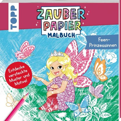 Zauberpapier Malbuch Feen-Prinzessinnen, Mimi Hecher - Paperback - 9783735892454