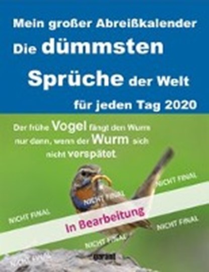 Abreißkalender Die dümmsten Sprüche 2020, garant Verlag GmbH - Paperback - 9783735919113