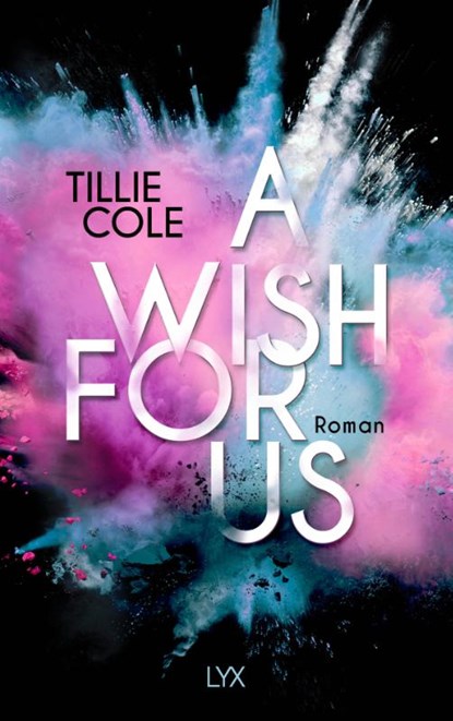 A Wish for Us, Tillie Cole - Paperback - 9783736311350