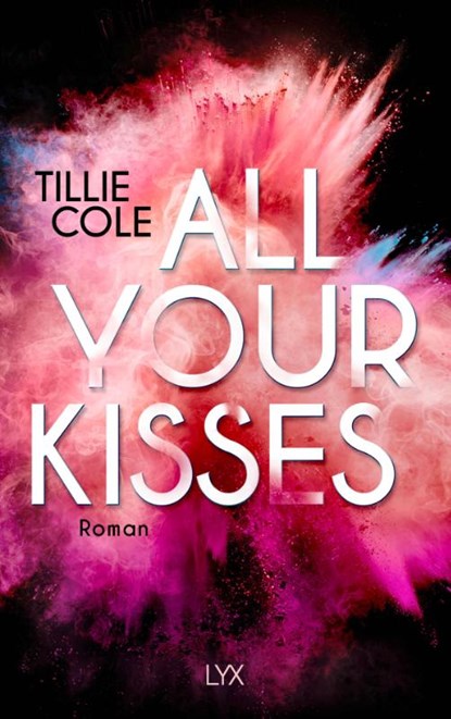 All Your Kisses, Tillie Cole - Paperback - 9783736311916
