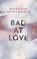 Bad At Love, Morgane Moncomble - Paperback - 9783736312999