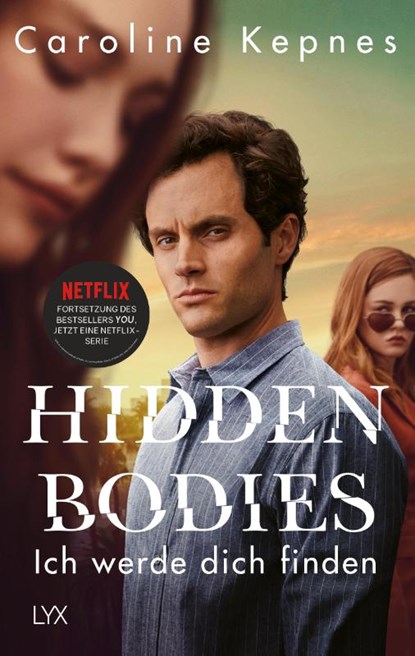 Hidden Bodies - Ich werde dich finden, Caroline Kepnes - Paperback - 9783736313453