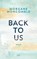 Back To Us, Morgane Moncomble - Paperback - 9783736314474