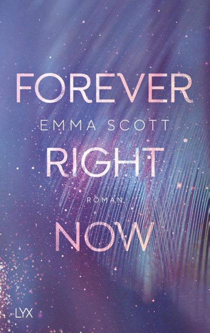 Forever Right Now, Emma Scott - Paperback - 9783736315334