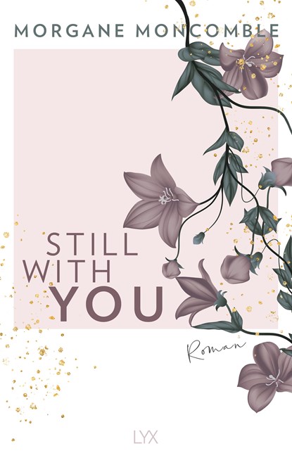 Still With You, Morgane Moncomble - Paperback - 9783736315525