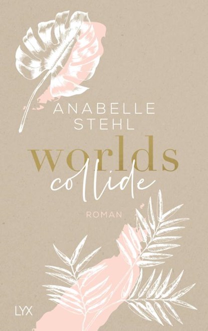 Worlds Collide, Anabelle Stehl - Paperback - 9783736316638