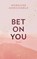 Bet On You, Morgane Moncomble - Paperback - 9783736316836