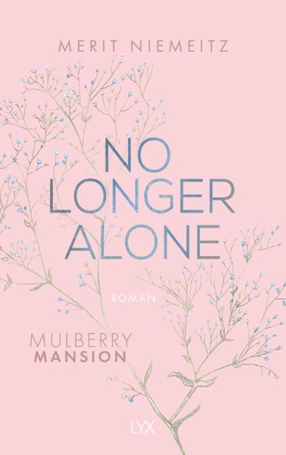 No Longer Alone - Mulberry Mansion, Merit Niemeitz - Paperback - 9783736318120