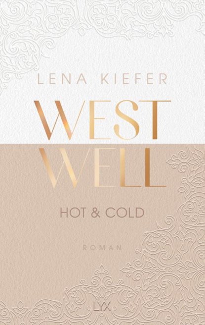 Westwell - Hot & Cold, Lena Kiefer - Paperback - 9783736318137