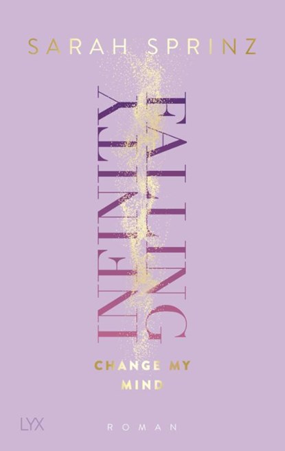 Infinity Falling - Change My Mind, Sarah Sprinz - Paperback - 9783736319745
