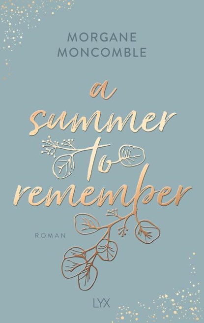A Summer to Remember, Morgane Moncomble - Paperback - 9783736321359