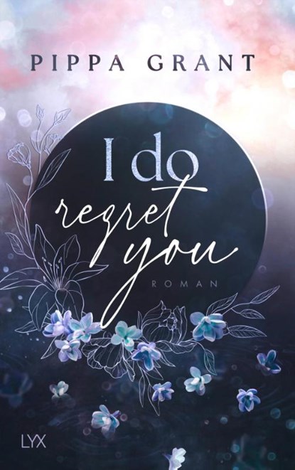 I Do Regret You, Pippa Grant - Paperback - 9783736324466