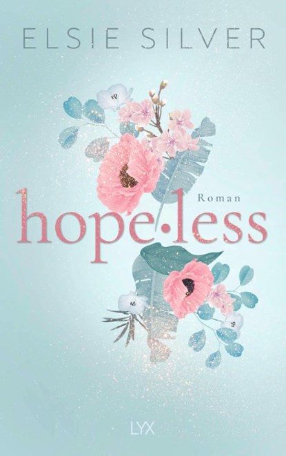 Hopeless, Elsie Silver - Paperback - 9783736324879