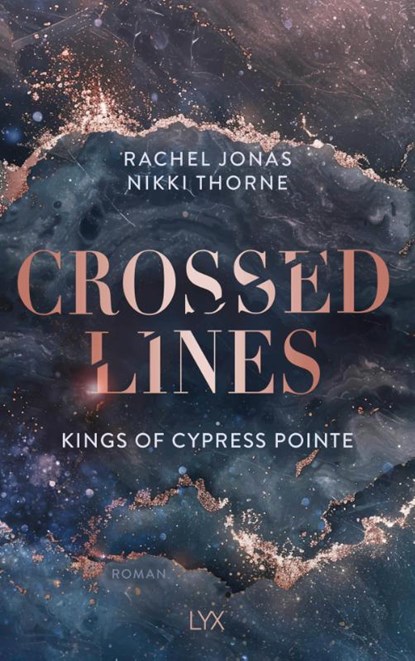 Kings of Cypress Pointe - Crossed Lines, Rachel Jonas und Nikki Thorne - Paperback - 9783736325517