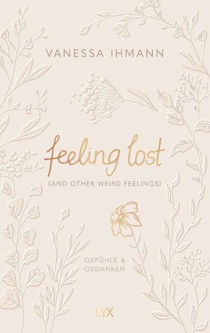 feeling lost (and other weird feelings), Vanessa Ihmann - Gebonden - 9783736325920