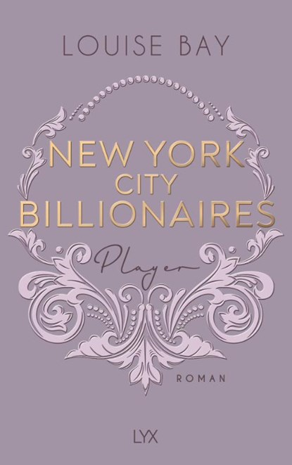 New York City Billionaires - Player, Louise Bay - Paperback - 9783736326767