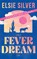 Fever Dream, Elsie Silver - Paperback - 9783736327290
