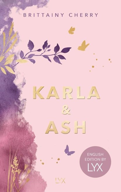 Karla & Ash: English Edition by LYX, Brittainy Cherry - Paperback - 9783736327313