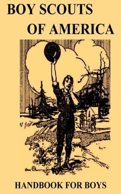 Boy Scouts Handbook - First Edition, Boy Scouts of America - Ebook - 9783736405806