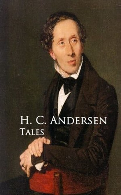 Tales, H. C. Andersen - Ebook - 9783736407299