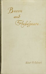 Bacon and Shakespeare - Albert F. Calvert - 9783736408685