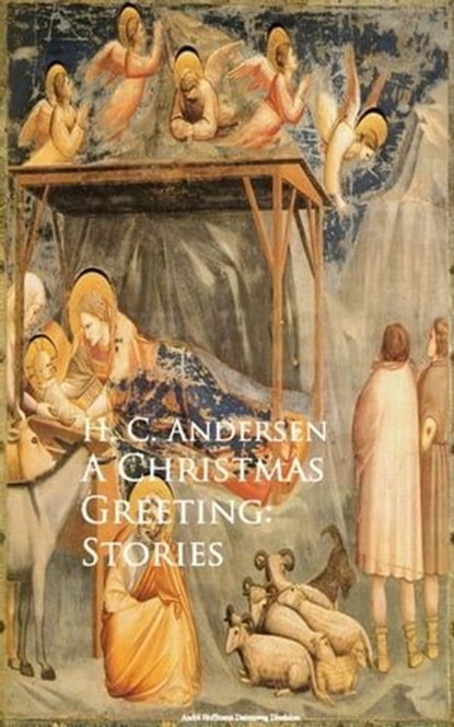 A Christmas Greeting: Stories, H. C. Andersen - Ebook - 9783736411197