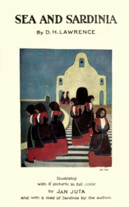Sea and Sardinia, D. H. Lawrence - Ebook - 9783736412026